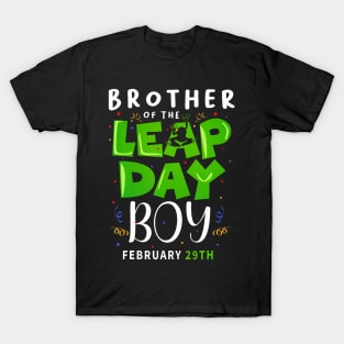 Brother of The Leap Day Boy February 29th Birthday Leap Kids T-Shirt